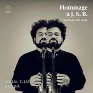 Hommage ... J.S.B.-Werke für Violine solo