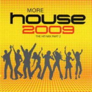 House 2009-The Hit Mix Part 2