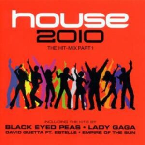House 2010-The Hit Mix Part 1