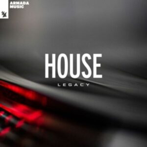 House Legacy - Armada Music (2LP)