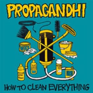 How To Clean Everything (Reissue)