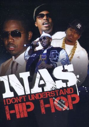 I Don't Understand Hip Hop: Unauthorized