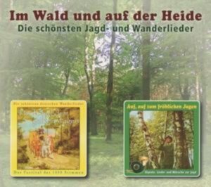 Im Wald und auf der Heide