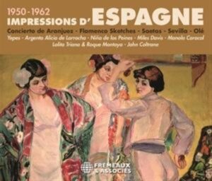 Impressions D'Espagne 1950-1962