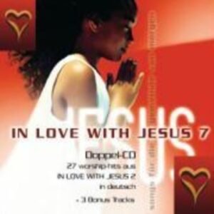 In Love With Jesus Vol.7