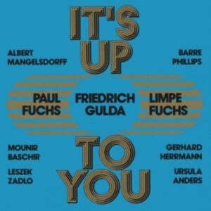 Its Up To You (2LP)