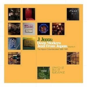 J Jazz Vol. 4: Deep Modern Jazz from Japan - The N