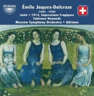 Jaques-Dalcroze Orchesterwerke