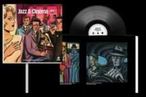 Jazz & Cinema: Vinyl Story (LP + Illustrated Book)