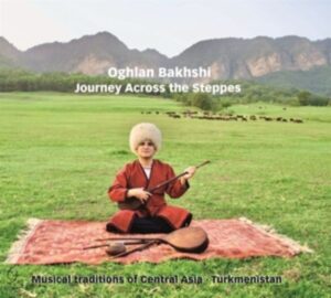 Journey across the Steppes (Musical traditions of