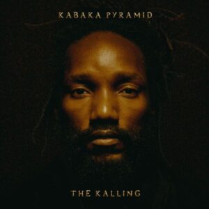 Kabaka Pyramid: Kalling