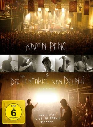 Käptn Peng & Die Tentakel Von Delphi: Live In Berlin (DVD+MP