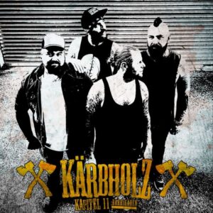 Kärbholz: Kapitel 11: Barrikaden (CD Digipak)