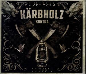 Kärbholz: Kontra.(CD Digipak)