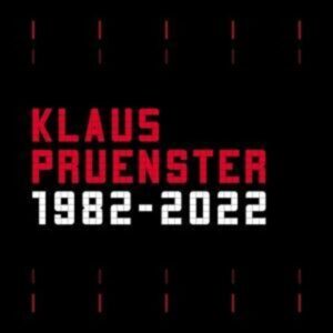 Klaus Pruenster 1982-2022 (6CD)