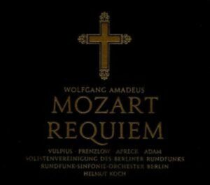 Koch/Vulpius/Adam/RSB: Requiem KV 626