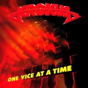 Krokus: One Vice At A Time