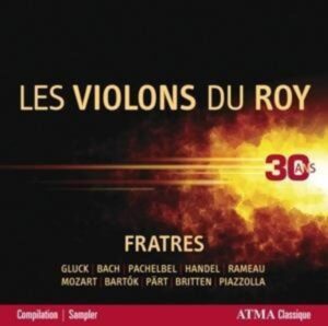 Les Violons du Roy-30 Ans