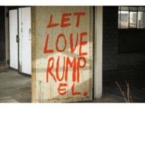 Let Love Rumpel (Part 1) (2LP+MP3)