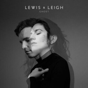 Lewis & Leigh: Ghost