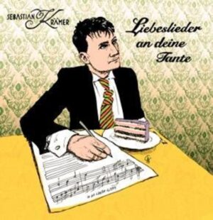 Liebeslieder An Deine Tante (+Vinyl-Single)