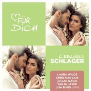 Lieblingsschlager-Für Dich!