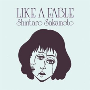 LIKE A FABLE (Clear Vinyl)