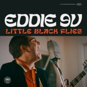 Little Black Flies (180g LP)