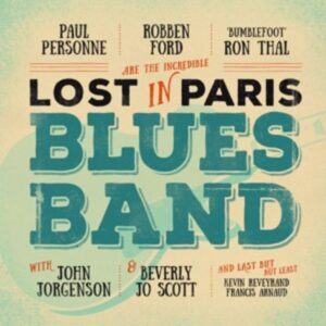 Lost In Paris Blues Band (2LP/180g/Gatefold)