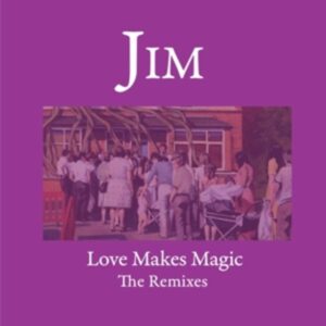 Love Makes Magic - Remixes