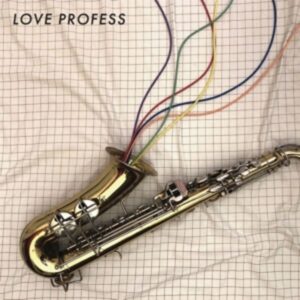 Love Profess (Ltd.White Light Vinyl)