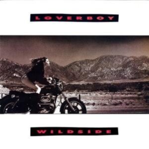 Loverboy: Wildside (Collector's Edition)