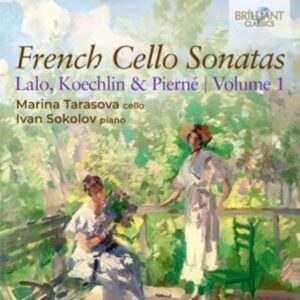 Marina Tarasova - French Cello Sonatas Vol.1