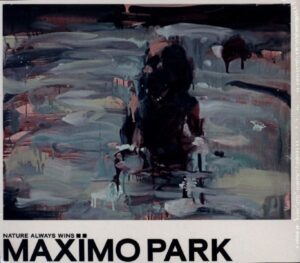 Maximo Park: Nature Always Wins (Ltd.Ed.) (Deluxe CD)
