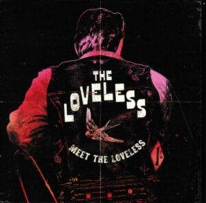Meet The Loveless (light pink Vinyl)
