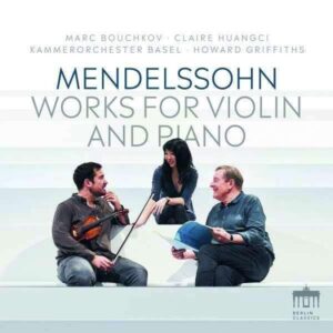 Mendelssohn:Works For Violin And Piano