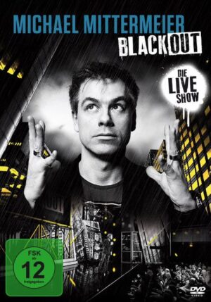 Michael Mittermeier - Blackout - Die Live Show