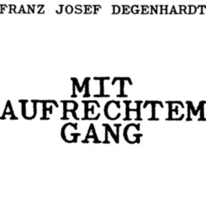 Mit Aufrechtem Gang