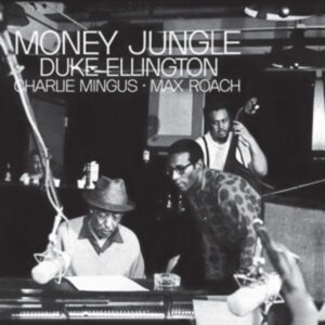 Money Jungle (Tone Poet Vinyl)