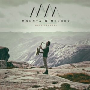 Mountain Melody (180g Black Vinyl)