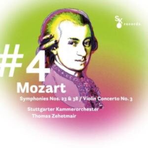 Mozart:#4Symphonies Nos. 23 & 38 Prague