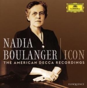 Nadia Boulanger: Eine Ikone