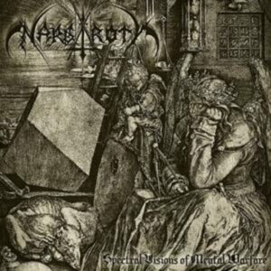 Nargaroth: Spectral Visions Of Mental Warfare (Digipak)