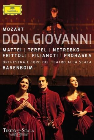 Netrebko/Terfel/Prohaska/Barenboim/OTSM: Don Giovanni