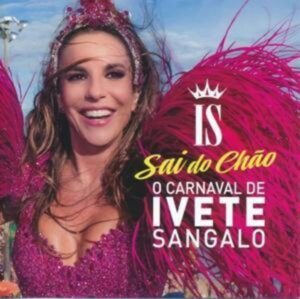 O Carnaval Do Ivete