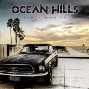 Ocean Hills: Santa Monica (Deluxe Digipak inkl.3 Bonustracks