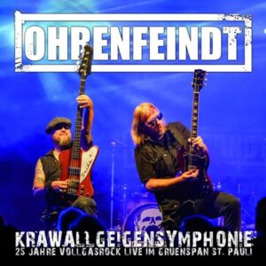 Ohrenfeindt: Krawallgeigensymphonie (2CD+DVD)