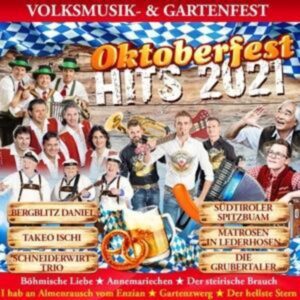Oktoberfest Hits 2021-Volksmusik-& Gartenfest
