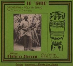 Orchestre Poly-Rythmo de Cotonou Dahomey: Sato