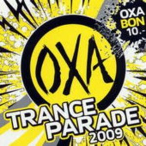 Oxa Trance Parade 2009